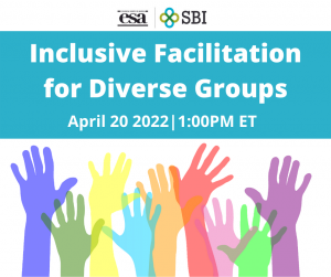 A colorful graphic shows arms extended of multiple colors. The text, Inclusive Facilitation for Diverse Groups, is written above.