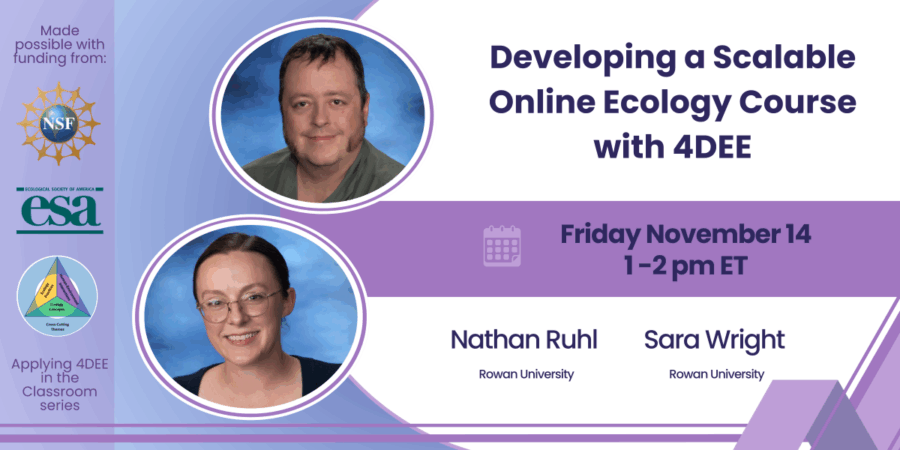 Applying 4DEE in the Classroom: Developing a Scalable Online Ecology ...